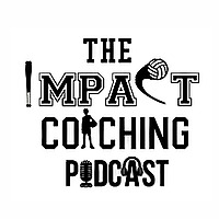 The Impact Coaching Podcast