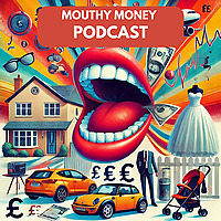 Mouthy Money: Building wealth with long term investing and saving strategies