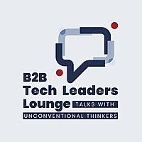 B2B Tech Leaders Lounge