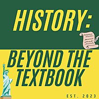 History: Beyond the Textbook