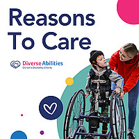 Reasons to Care by Diverse Abilities