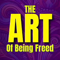 The Art of Being Freed