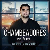 Chambeadores de &Eacute;lite