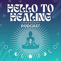 Hello To Healing