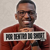 Por Dentro do Short do Nuni | PDS