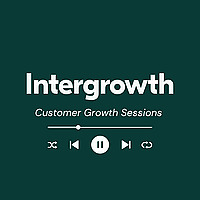 Customer Growth Sessions