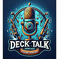 Deck Talk Podcast