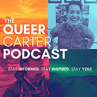 The Queer Carter Podcast