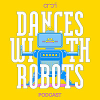 Dances with Robots