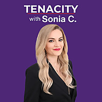 Tenacity with Sonia C.