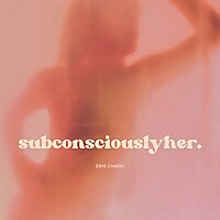 subconsciouslyher