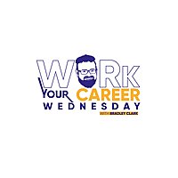 Work Your Career Wednesday