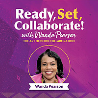 Ready Set Collaborate with Wanda Pearson