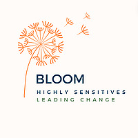 BLOOM - Empowered Sensitives