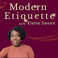 Modern Etiquette with Elaine Swann
