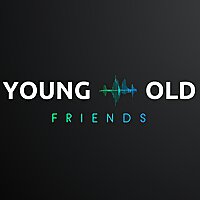 young old friends