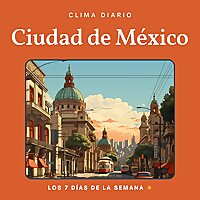 Clima Diario Ciudad de M&eacute;xico