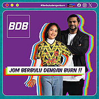 Berbulu dengan Burn - SYOK Podcast [BM]