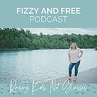The Fizzy and Free Show: How to Quit Drinking as a Mom
