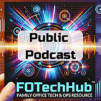 Family Office Technology Hub