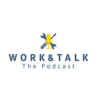 Work And Talk Podcast Construction and Leadership