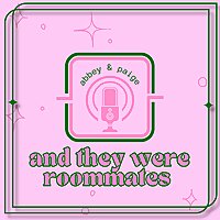 and they were roommates