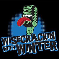 Wisecrackin With Winter