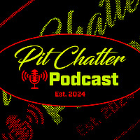 Pit Chatter Podcast