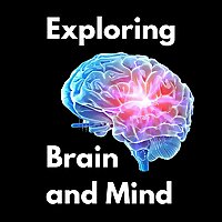 Exploring Brain and Mind