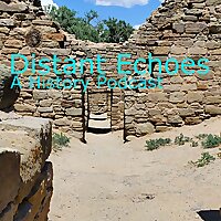 Distant Echoes: A History Podcast