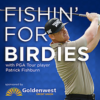 Fishin' for Birdies
