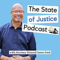 State of Justice with Nevada Attorney General Aaron Ford