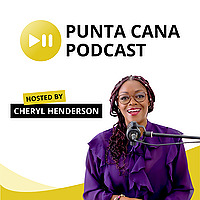 PUNTA CANA PODCAST
