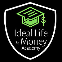 Ideal Life & Money Academy