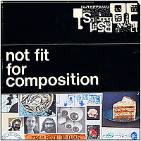 Not Fit for Composition