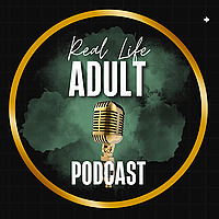 Real Life Adulting Podcast