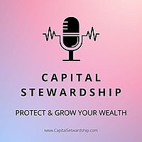 Capital Stewardship with Chris Lawhead