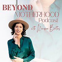 Beyond Motherhood