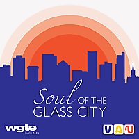 Soul of the Glass City