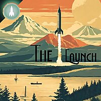 The Launch ?