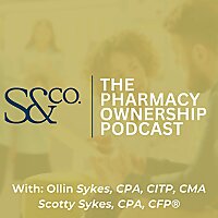 The Pharmacy Ownership Podcast