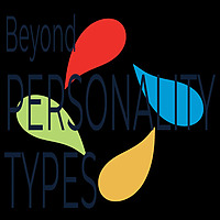 Beyond Personality Types