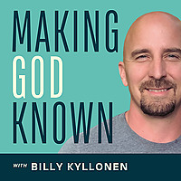Making God Known