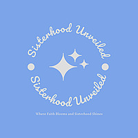 Sisterhood Unveiled