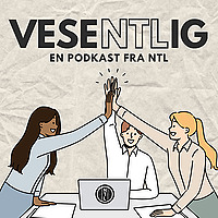 Vesentlig en podkast fra NTL