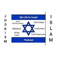 My Life In Israel Podcast