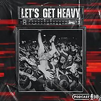 Let's GET HEAVY