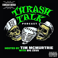 Thrash Talk Podcast
