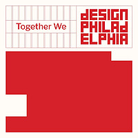 Together We DesignPhiladelphia