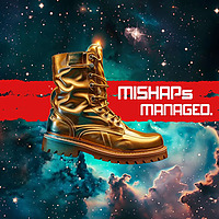 MISHAPs Managed
